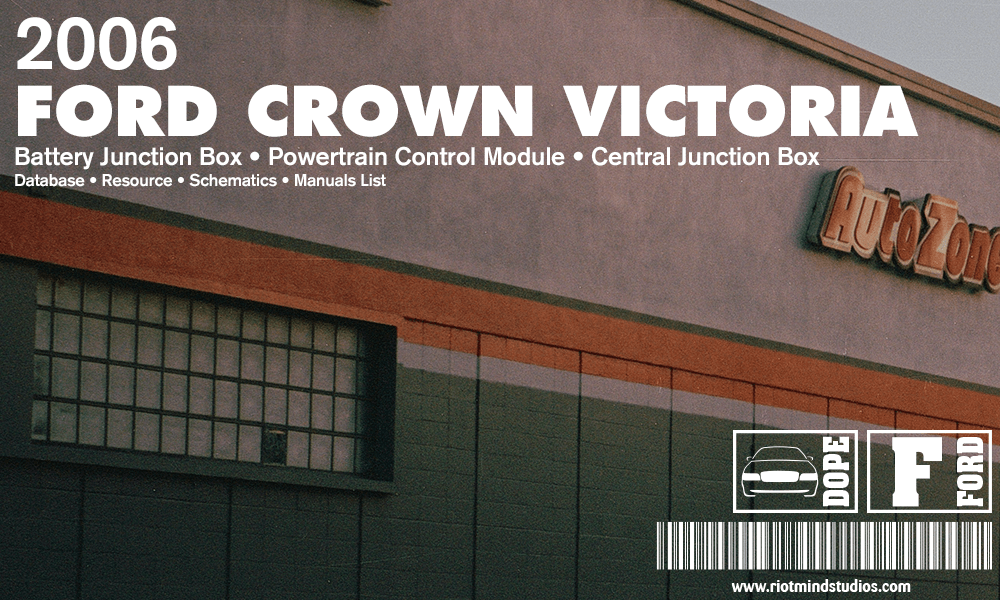 2006 Ford Crown Victoria | Info Systems & Data Sheets