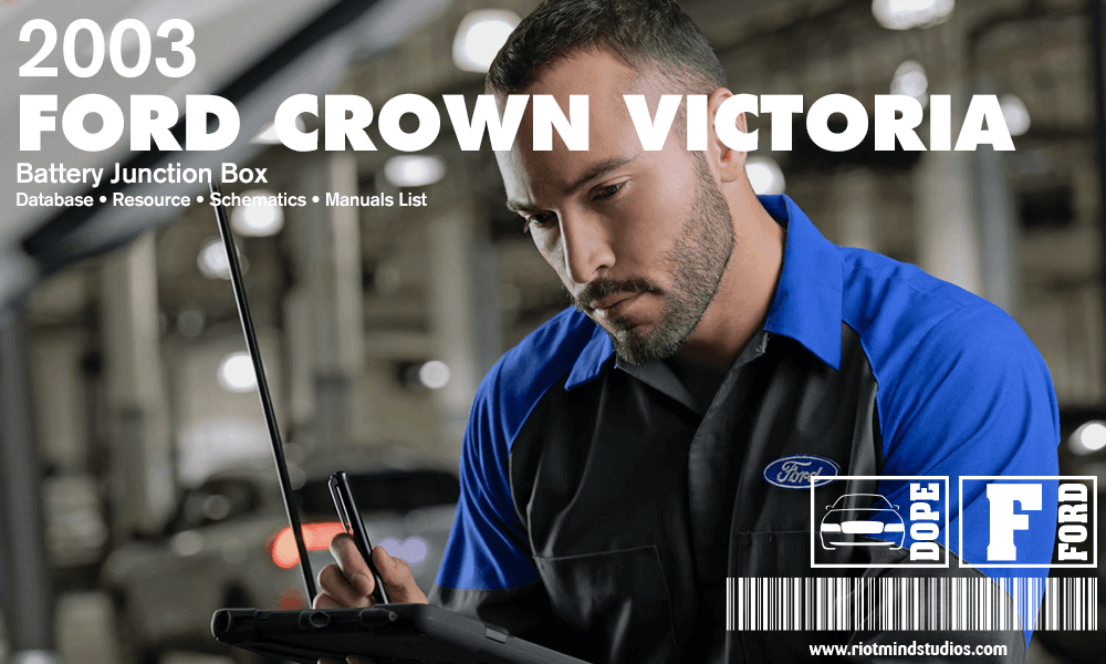 2003 Ford Crown Victoria | Info Systems & Data Sheets