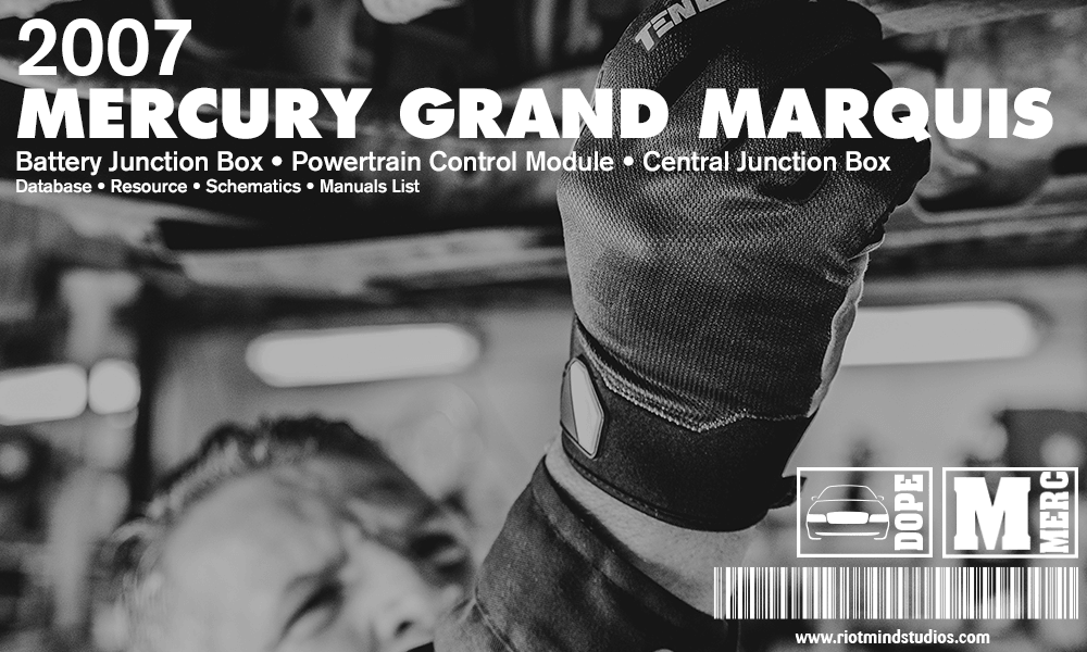 2007 Mercury Grand Marquis | Info Systems & Data Sheets