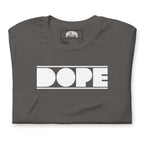 Dope | Unisex t-shirt