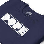 Dope | Unisex t-shirt
