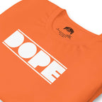Dope | Unisex t-shirt