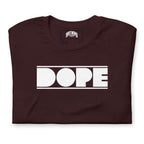 Dope | Unisex t-shirt