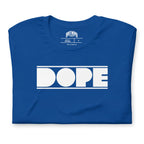 Dope | Unisex t-shirt