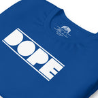 Dope | Unisex t-shirt