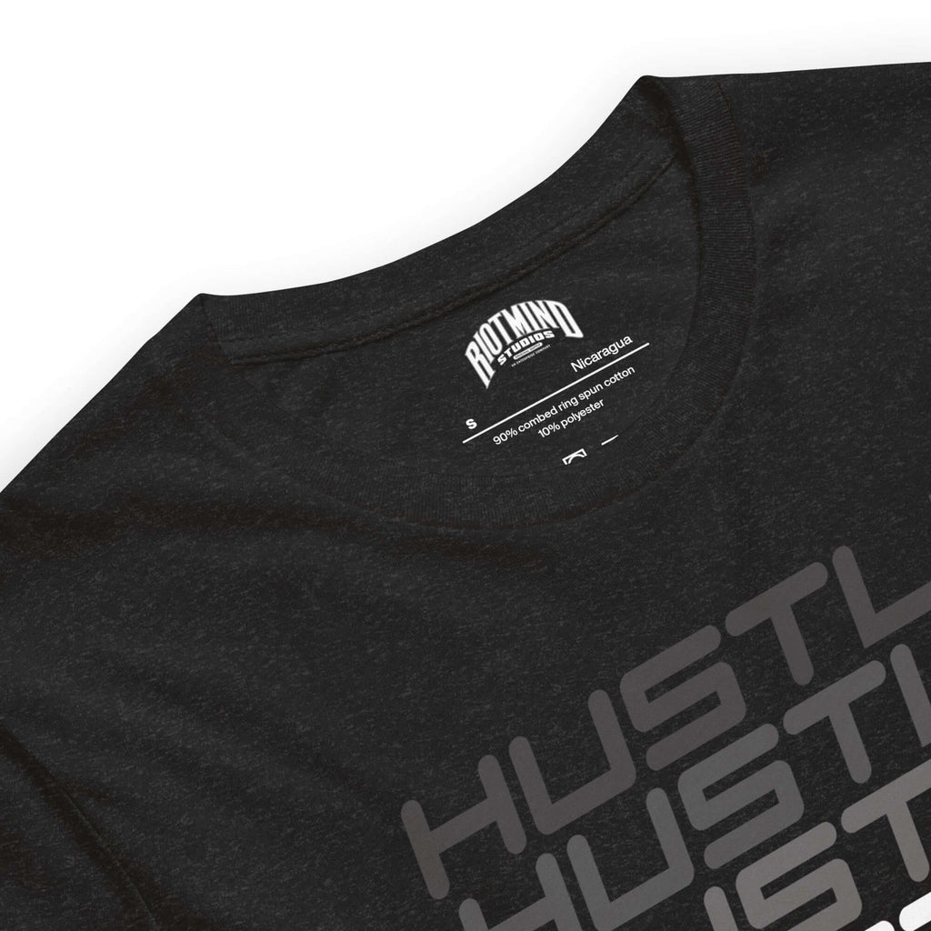 Hustle, Hustle, Hustle | Unisex t-shirt