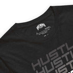 Hustle, Hustle, Hustle | Unisex t-shirt
