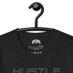 Hustle, Hustle, Hustle | Unisex t-shirt