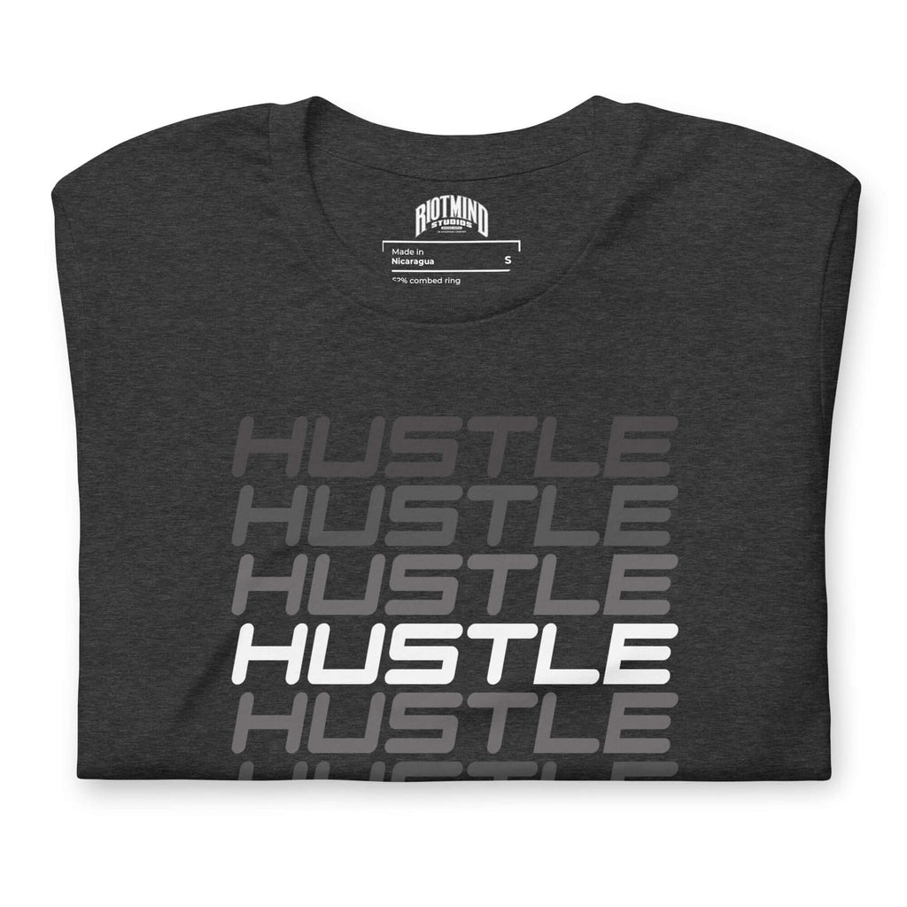 Hustle, Hustle, Hustle | Unisex t-shirt