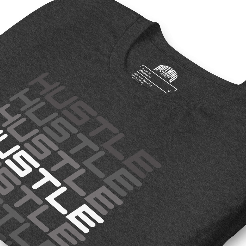 Hustle, Hustle, Hustle | Unisex t-shirt
