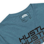 Hustle, Hustle, Hustle | Unisex t-shirt