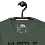 Hustle, Hustle, Hustle | Unisex t-shirt