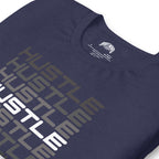 Hustle, Hustle, Hustle | Unisex t-shirt