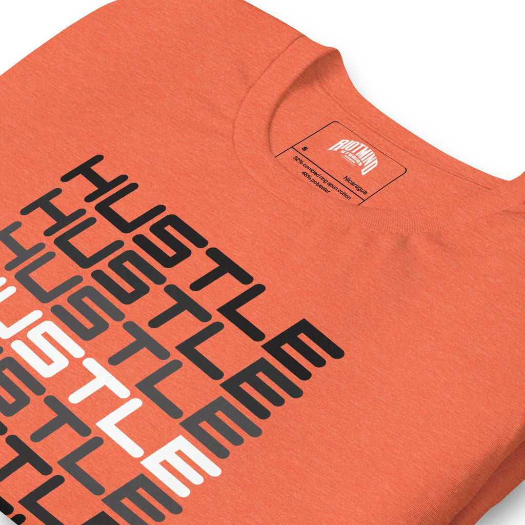 Hustle, Hustle, Hustle | Unisex t-shirt