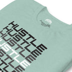 Hustle, Hustle, Hustle | Unisex t-shirt