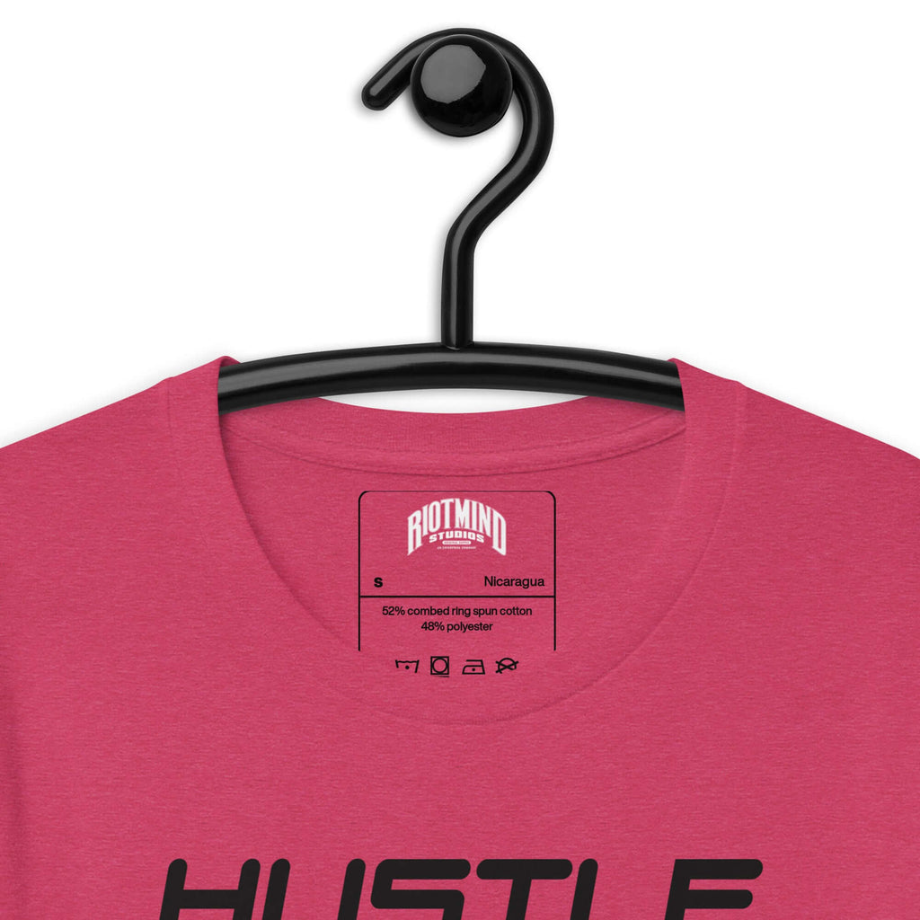 Hustle, Hustle, Hustle | Unisex t-shirt