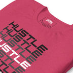 Hustle, Hustle, Hustle | Unisex t-shirt