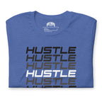Hustle, Hustle, Hustle | Unisex t-shirt