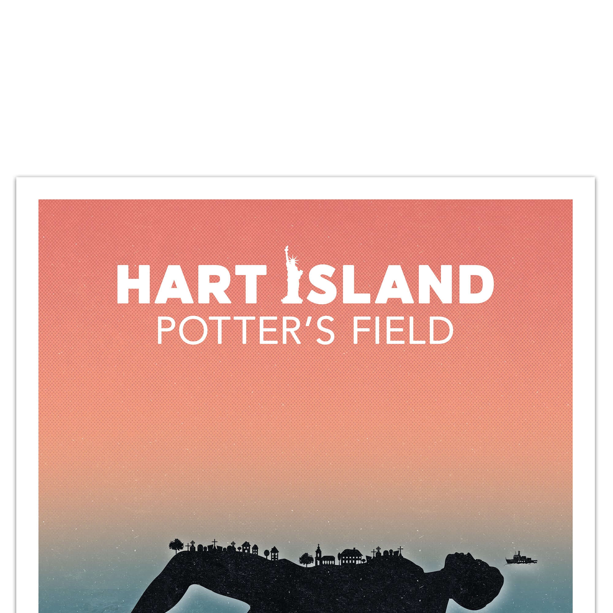 Hart Island | NYC Potter's Field Poster
