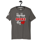 Hip Hop Broke My Heart | Unisex t-shirt