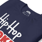 Hip Hop Broke My Heart | Unisex t-shirt