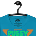 Pussy Power | Unisex t-shirt Product mockup
