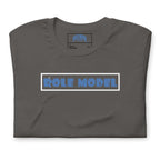 Role Model | Unisex t-shirt