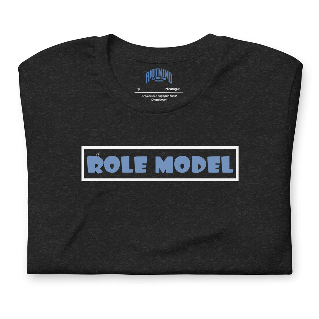 Role Model | Unisex t-shirt