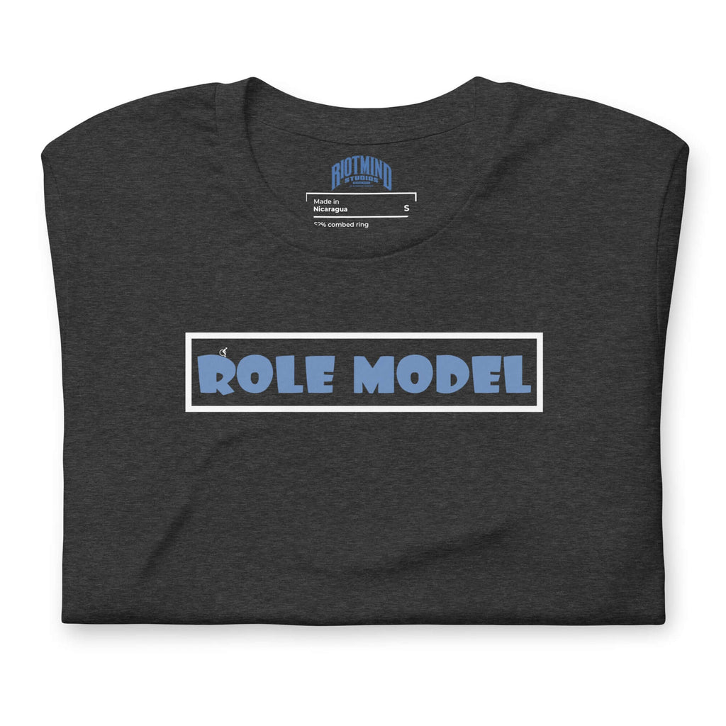 Role Model | Unisex t-shirt