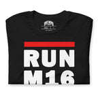 Rifle RUN M16 Unisex t-shirt