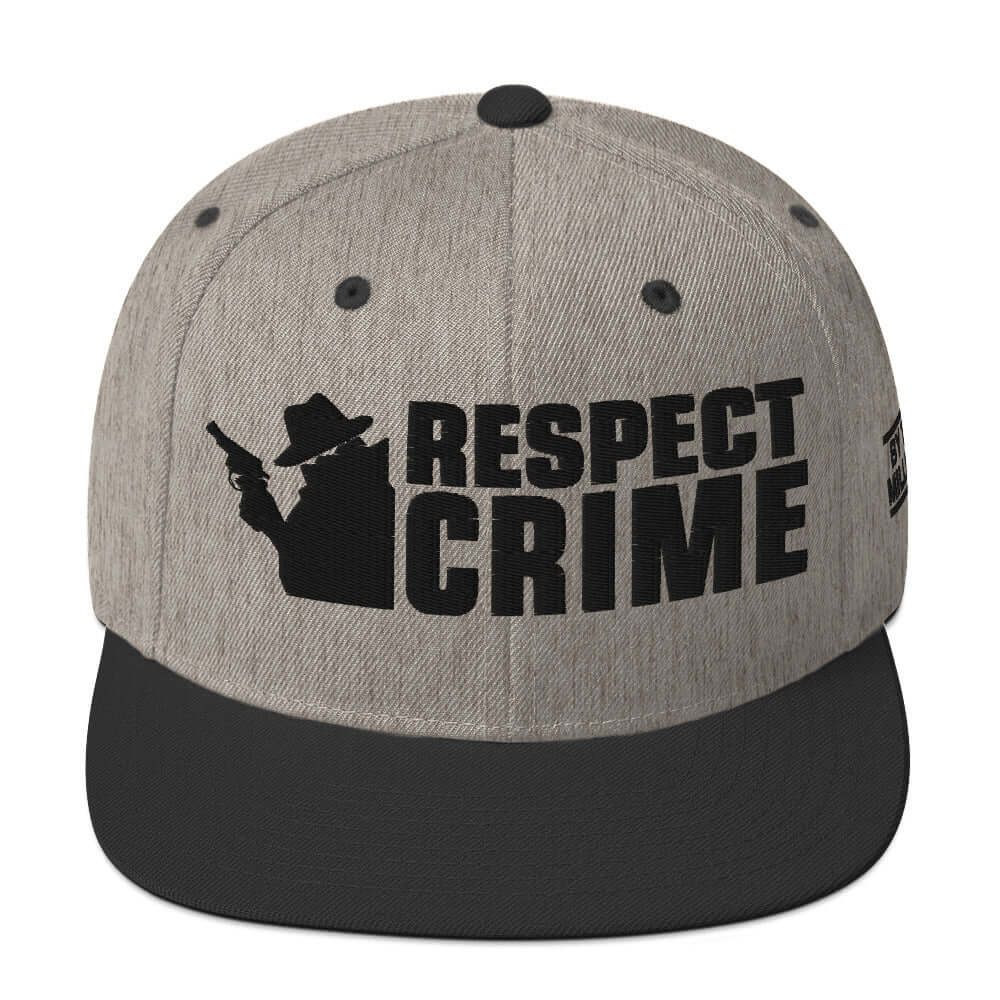 Respect Crime | Snapback Hat