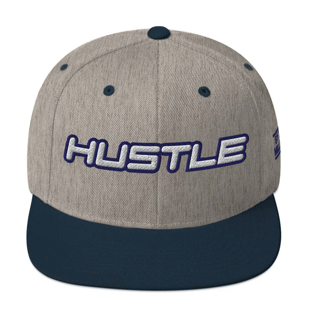 Hustle, Hustle, Hustle | Snapback Hat