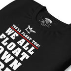 The Horror - We All Float — Graphic Tee