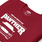 Ask me about my Panther — Graphic Tee
