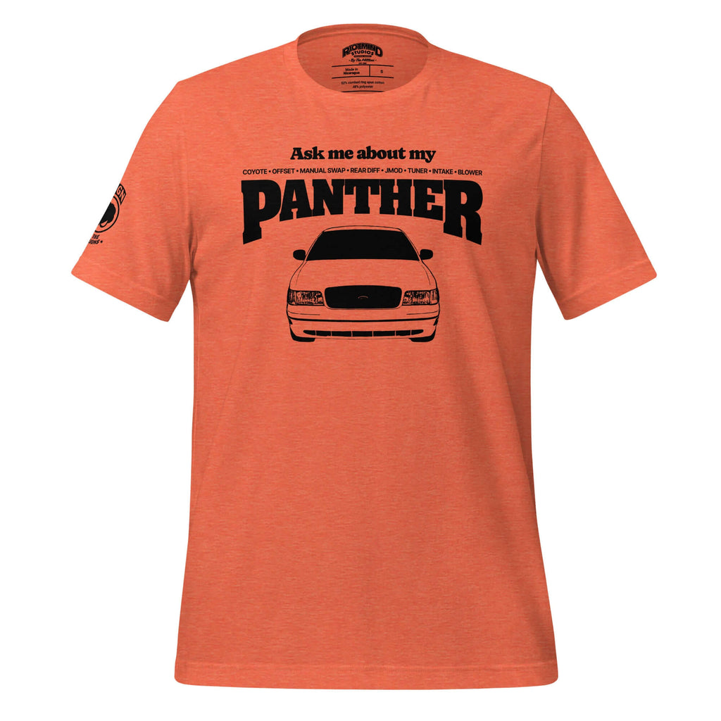 Ask me about my Panther — Graphic Tee