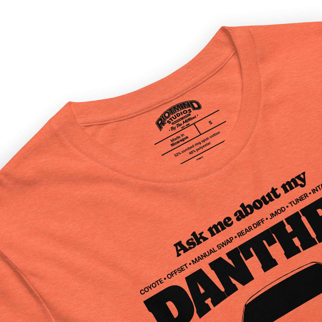 Ask me about my Panther — Graphic Tee