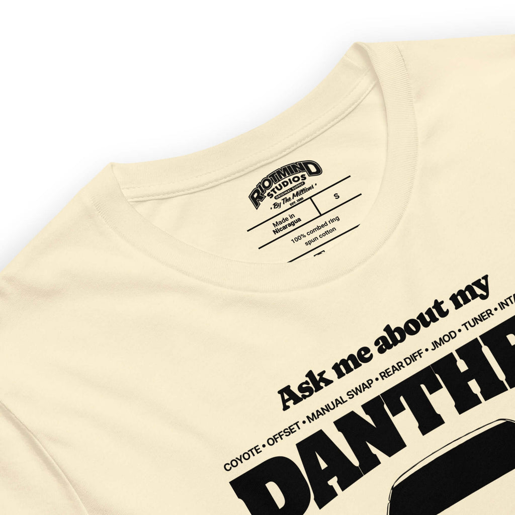 Ask me about my Panther — Graphic Tee