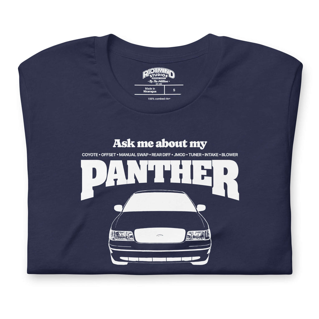 Ask me about my Panther — Graphic Tee