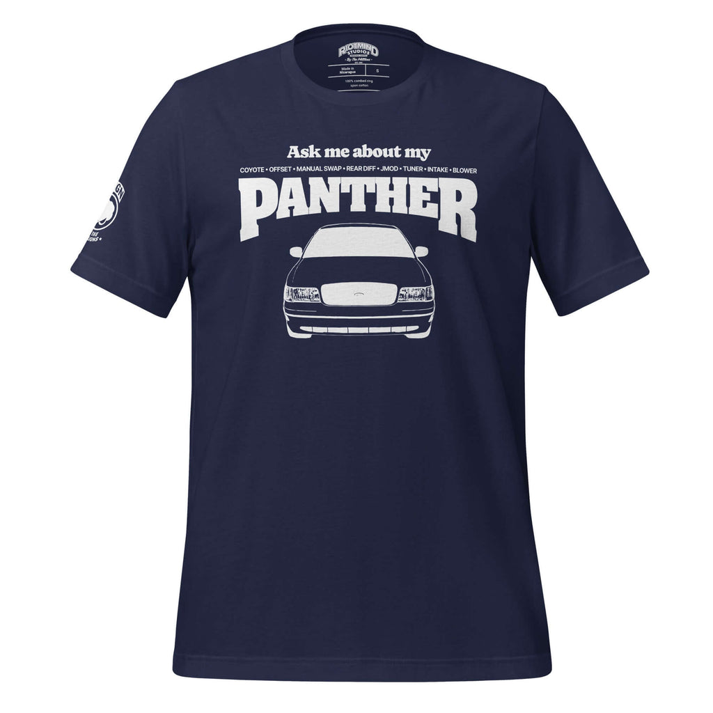 Ask me about my Panther — Graphic Tee