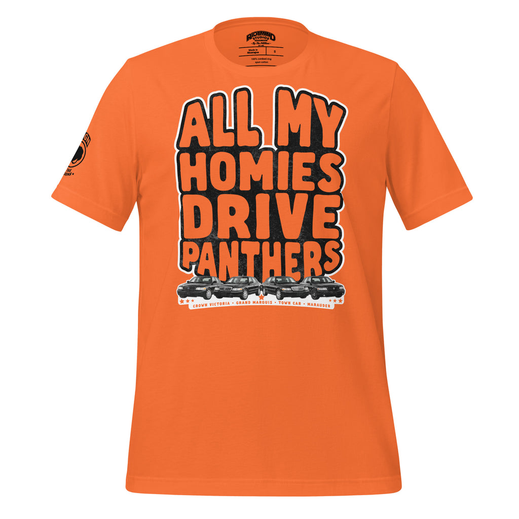 All My Homies Drive Panthers — Graphic Tee