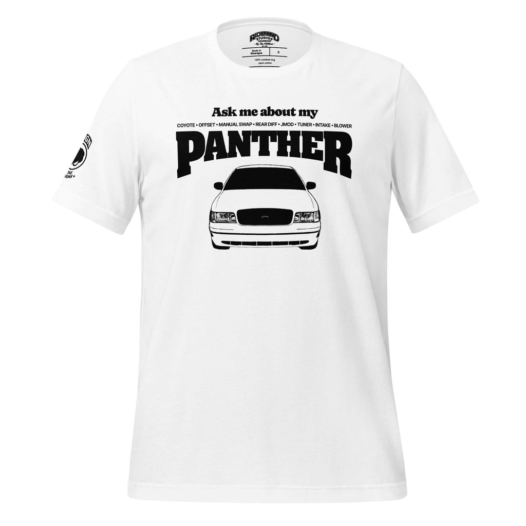 Ask me about my Panther — Graphic Tee