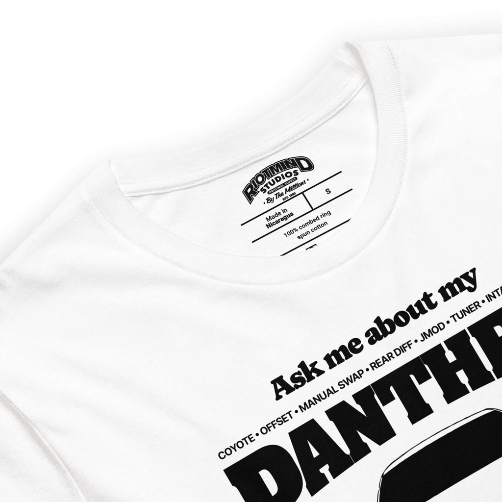 Ask me about my Panther — Graphic Tee
